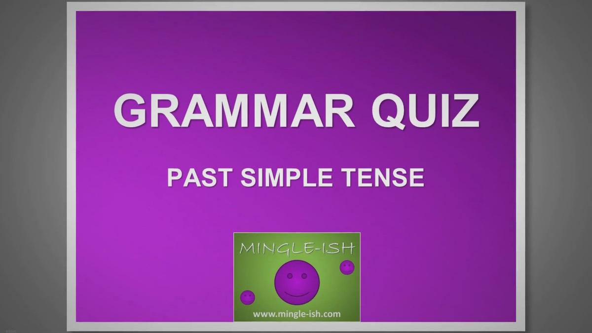 'Video thumbnail for Past simple tense - Grammar quiz #1'