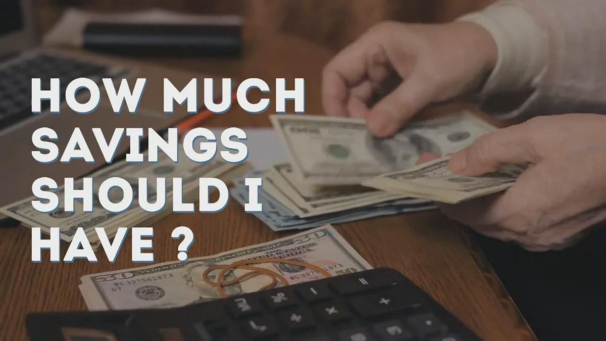 'Video thumbnail for How much savings should I have?'