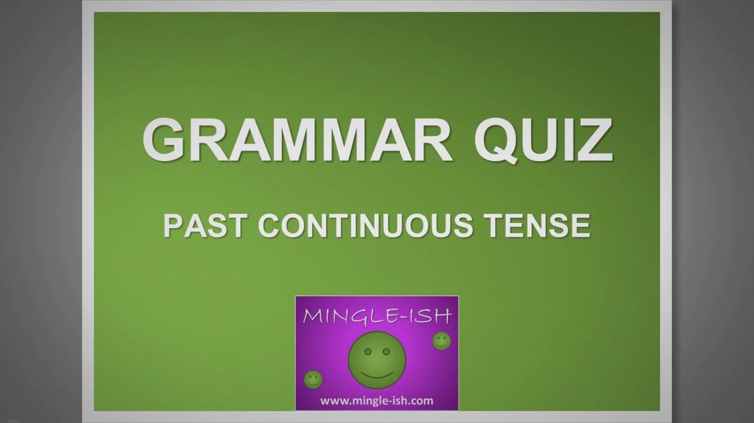 'Video thumbnail for Past continuous tense - Grammar quiz #1'