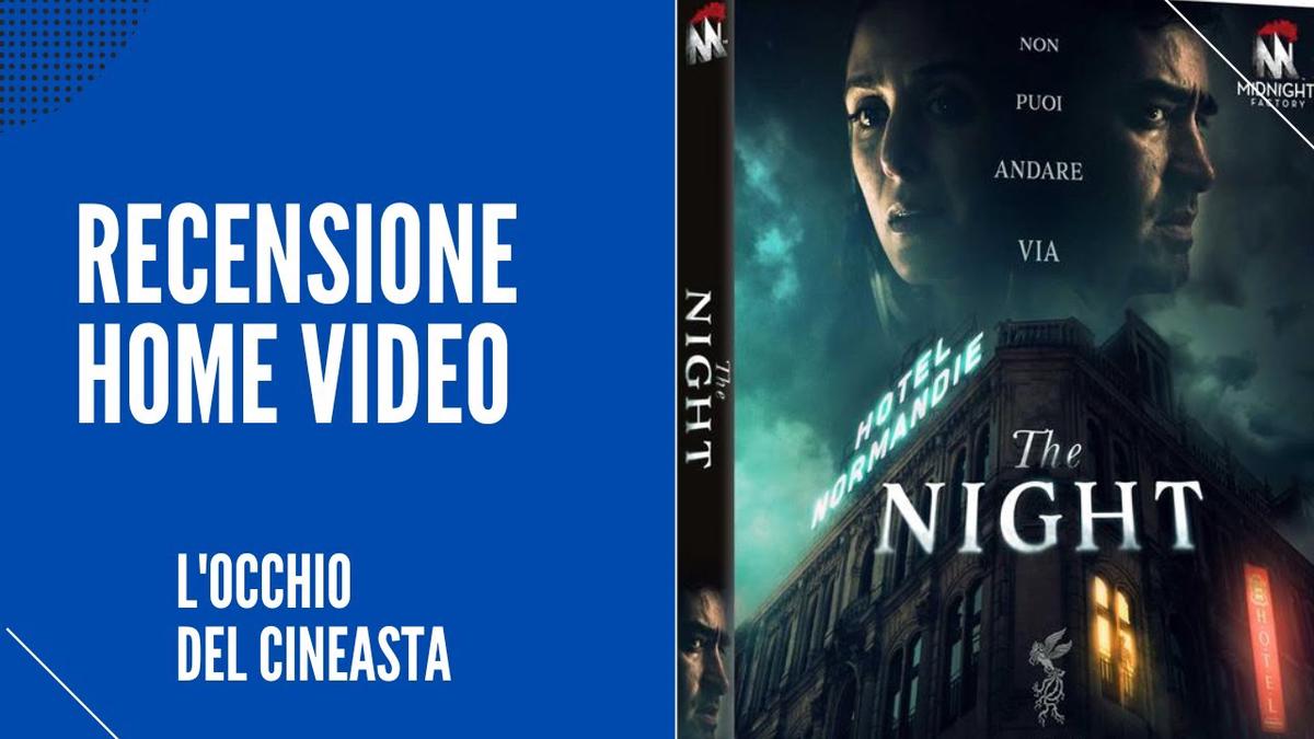 'Video thumbnail for Unboxing/recensione dell'Home video "The night" -  Limited Edition Blu Ray + Booklet - Maggio 2022'