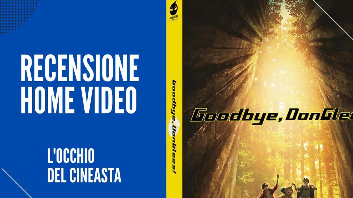 'Video thumbnail for Unboxing/recensione di Goodbye, Donglees! (Blu-ray + 6 cards) Edizione Aprile 2023 di Anime Factory'