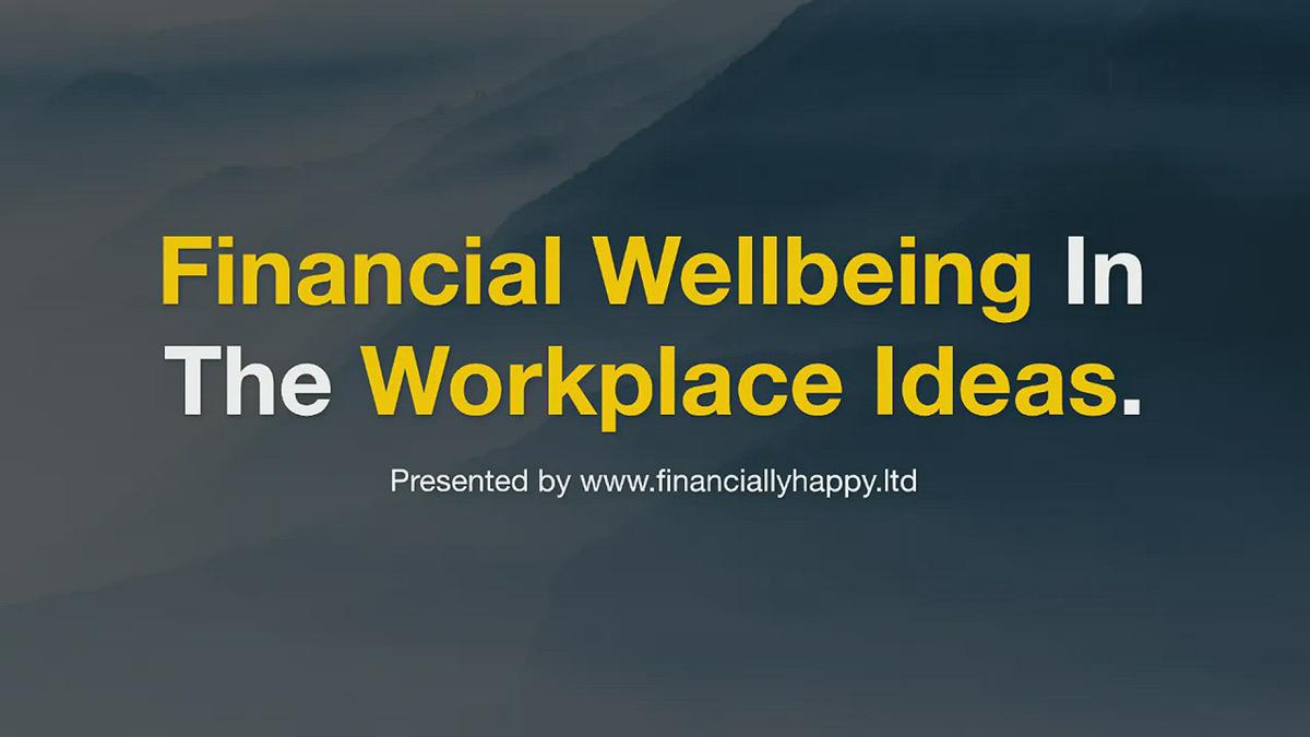 'Video thumbnail for Financial wellbeing in the workplace ideas'