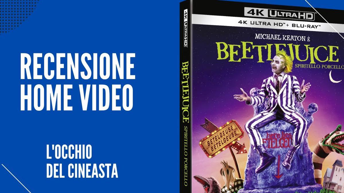 'Video thumbnail for Unboxing/recensione del 4K UHD + Blu-ray di Beetlejuice - Spiritello porcello - 1988 - Edizione 2022'