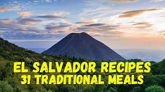 'Video thumbnail for 31 El Salvador Recipes & Traditional Meals'