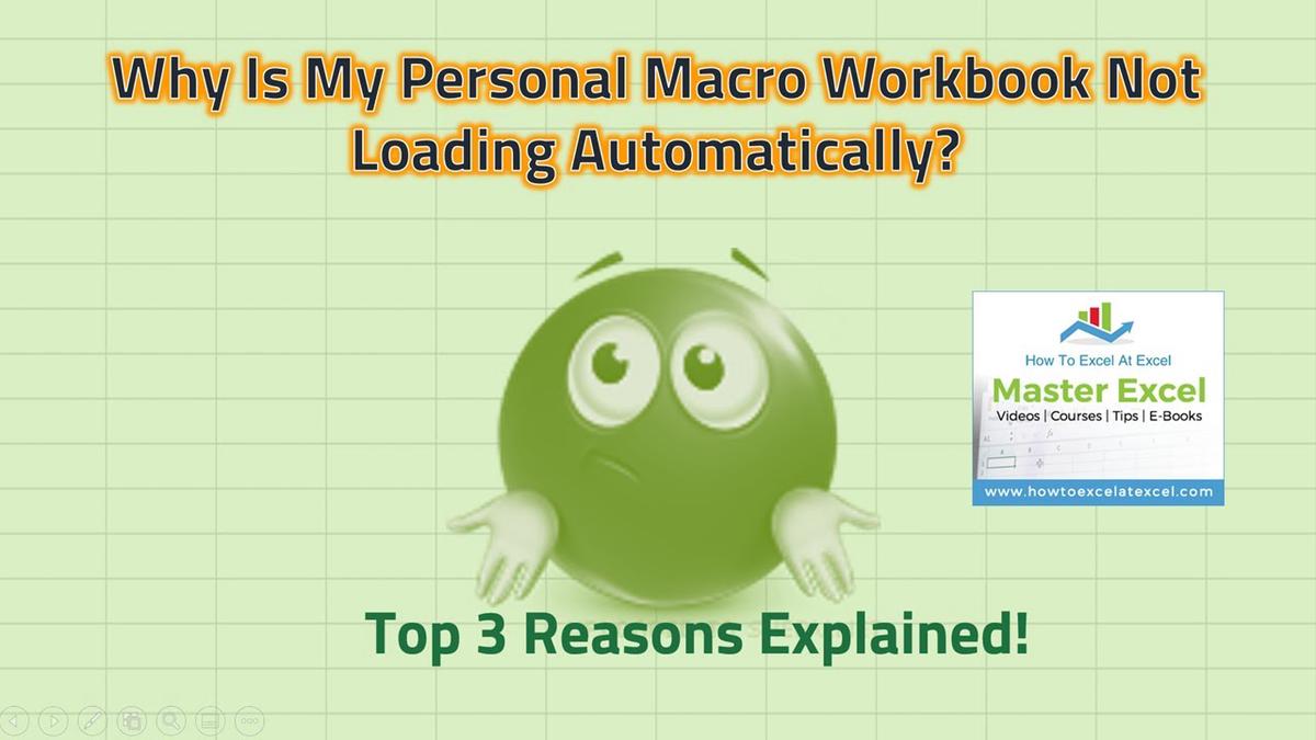 why-is-my-personal-macro-workbook-not-loading-top-3-reasons-humix-video