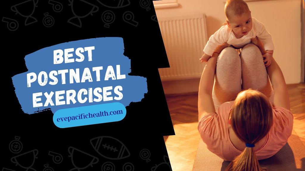 'Video thumbnail for BEST POSTNATAL EXERCISES #shorts #PostpartumExercises #evepacifichealth'